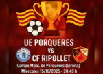 El CF Ripollet s’enfrontarà avui dimecres 15 d’octubre a la UE Porqueres a la Copa Catalunya