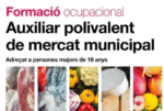 Cloenda del programa de formació d’auxiliar de mercat polivalent al Mercat Municipal