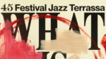 El Jazz torna a bategar a Terrassa El Jazz torna a bategar a Terrassa