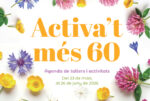 Veïns/Cerdanyola posa en marxa el nou programa d’Activat més 60 per a la primavera-estiu 2026 Veïns/Cerdanyola posa en marxa el nou programa d’Activat més 60 per a la primavera-estiu 2026