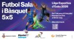 Lliga d’estiu de bàsquet i futbol sala Lliga d’estiu de bàsquet i futbol sala